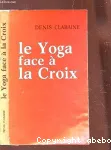 Le yoga face  la croix