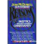 Reasons why Skeptics Should Consider Christianity