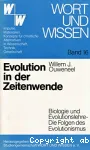 Evolution in der Zeitenwende