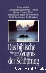 Das biblische Zeugnis der Schpfung