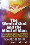 The Word of God and the Mind of Man