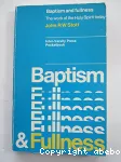 Baptism and Fullness