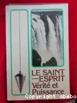 Le Saint-Esprit, vrit et puissance