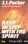 Keep in Step with the Spirit