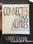 Connects les uns aux autres