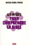 Les dix cls pour comprendre la Bible