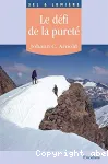 Le Dfi de la puret