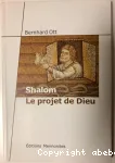 Shalom, le projet de Dieu