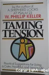 Taming Tension