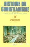 Histoire du christianisme, des origines  nos jours (vol. 13)