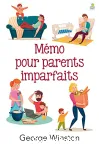 Memo pour parents imparfaits