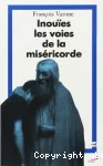 Inoues les voies de la misricorde