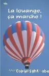 La Louange, a marche!