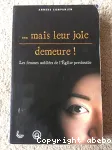 ...mais leur joie demeure! Les femmes oublies de l'Eglise perscute