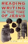 Reading and Writing in the Time of Jesus