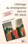 L'Hritage du christianisme face au 21me sicle