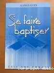 Se faire baptiser