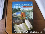 Le commentaire biblique du disciple : Nouveau Testament