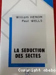 La sduction des sectes