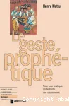 Le Geste prophtique