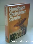 Handbuch christlicher Glaube