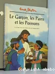 Le Garon, les Pains et les Poissons