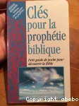 Cls pour la prophtie biblique