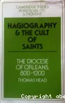 Hagiography and the Cult of Saints