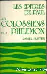 Les ptres de Paul aux Colossiens et  Philmon