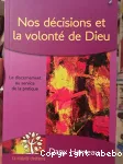 Nos dcisions et la volont de Dieu