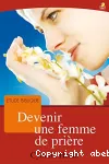 Devenir une femme de prire