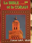 La Bible et le Coran