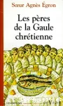 Les Pres de la Gaule chrtienne