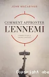 Comment affronter l'ennemi