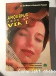 Amoureux pour la vie !