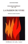 Suzanne de Ditrich (1891 - 1981) : la passion de vivre