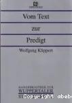 Vom Text zur Predigt