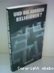 ... und die anderen Religionen?