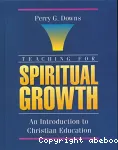 Teaching for Spiritual Growth