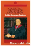 Collected Writings of John Murray. Vol. 3: Life of John Murray, Sermons and Reviews