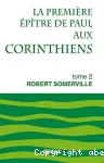 La premire ptre de Paul aux Corinthiens. Tome 2