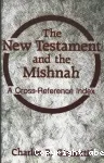 The New Testament and the Mishnah