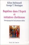 Baptme dans l'Esprit et initiation chrtienne