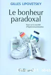 Le bonheur paradoxal