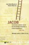 Jacob. Commentaire  plusieurs voix de Gense 25 - 36