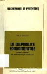 [Photocopie]. La culpabilit fondamentale