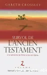 Survol de l'Ancien Testament. Volume 2