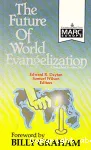 The Future of World Evangelization