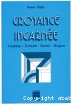 Croyance incarne