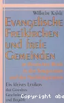 Evangelische Freikirchen und freie Gemeinden im Russischen Reich, in der Sowjetunion und den Nachfolgestaaten